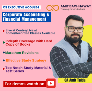 CS Executive Module-I Corporate Accounting & Financial Management