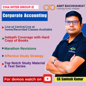 CMA INTER Group- II Corporate Accounting
