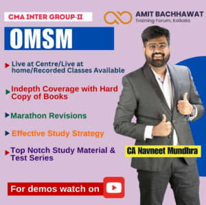 CMA INTER Group- II OMSM
