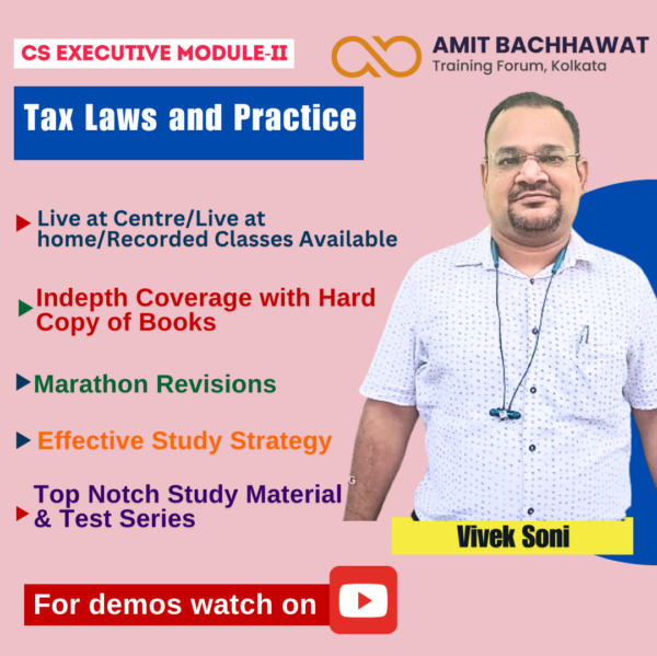 CS Executive Module-II Tax Law and Practice