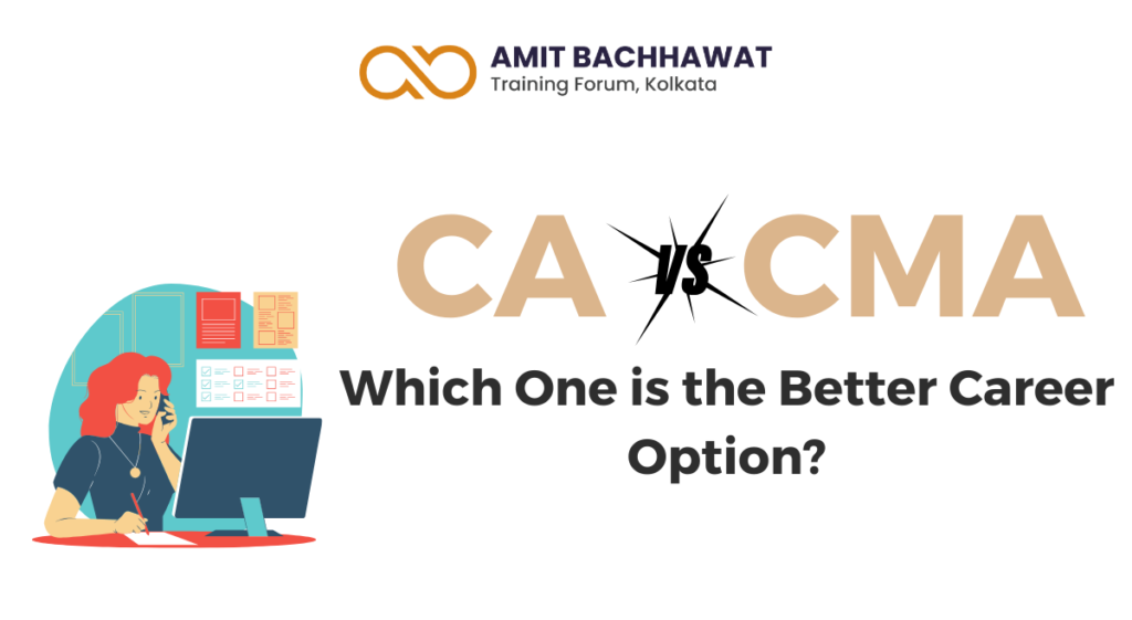 CA vs CMA: Which One is the Better Career Option?