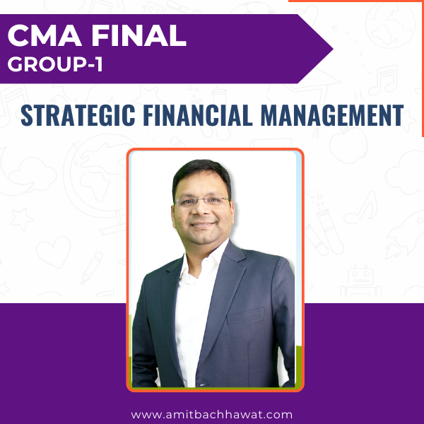 CMA Final Strategic Financial Management